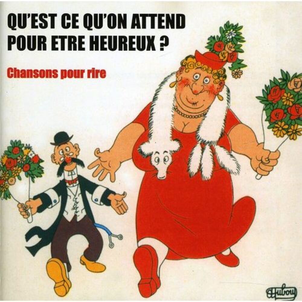 Qu'Est-CE Qu'on Attend Pour Etre He - Qu'est-Ce Qu'on Attend Pour Etre He
